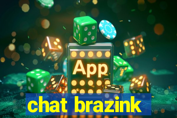 chat brazink