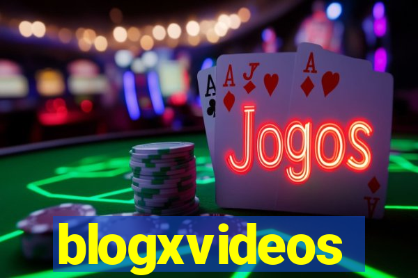 blogxvideos