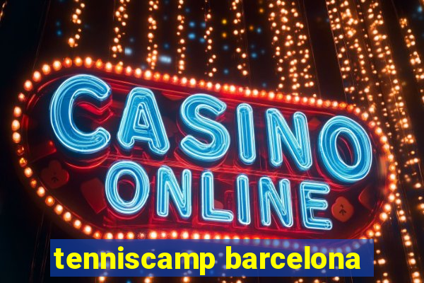 tenniscamp barcelona