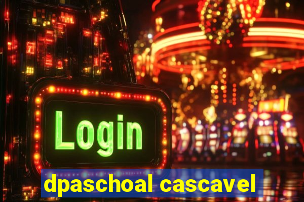 dpaschoal cascavel