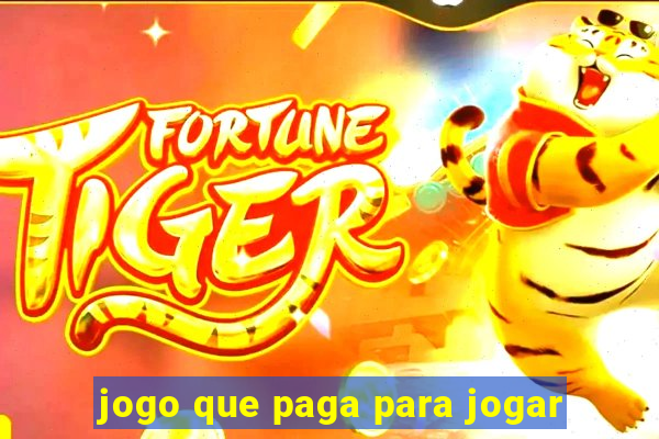 jogo que paga para jogar