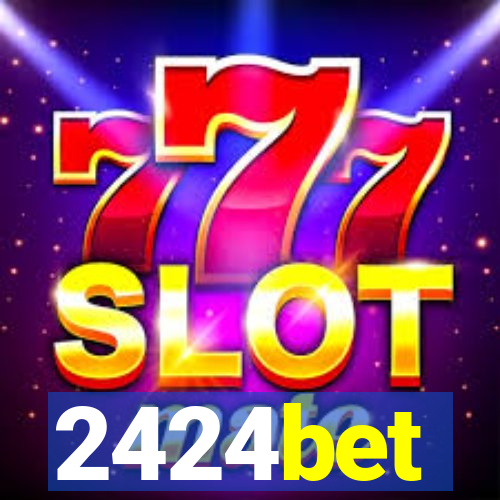 2424bet