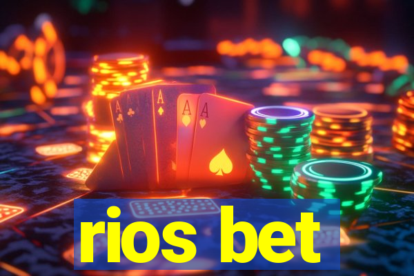 rios bet