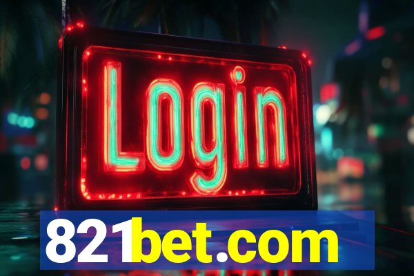 821bet.com