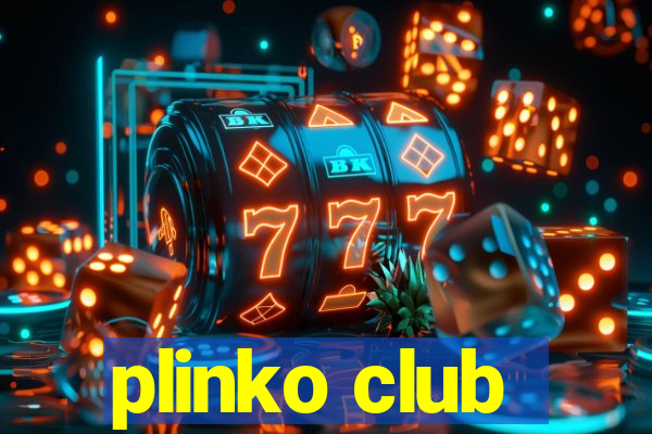 plinko club