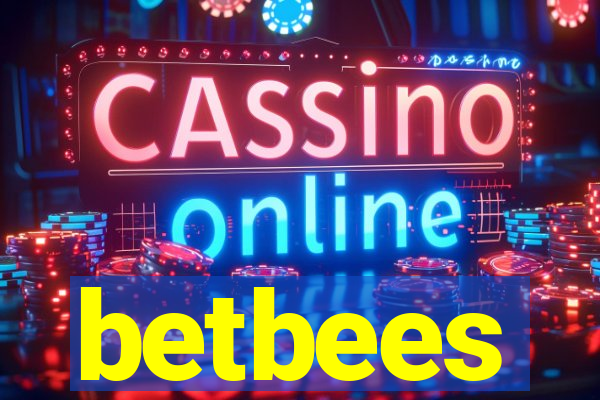 betbees