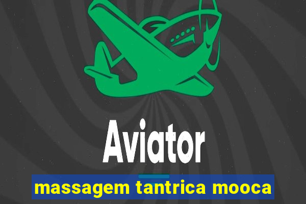 massagem tantrica mooca