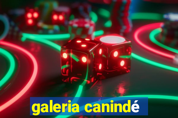 galeria canindé