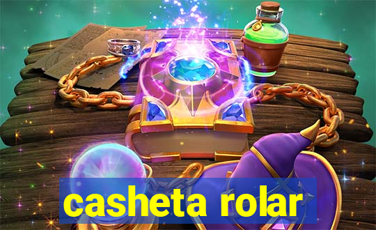 casheta rolar