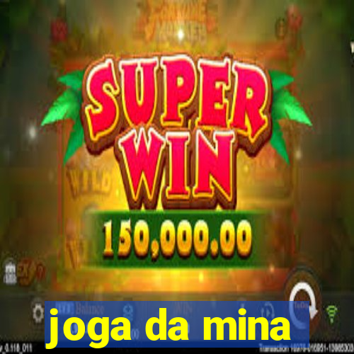 joga da mina