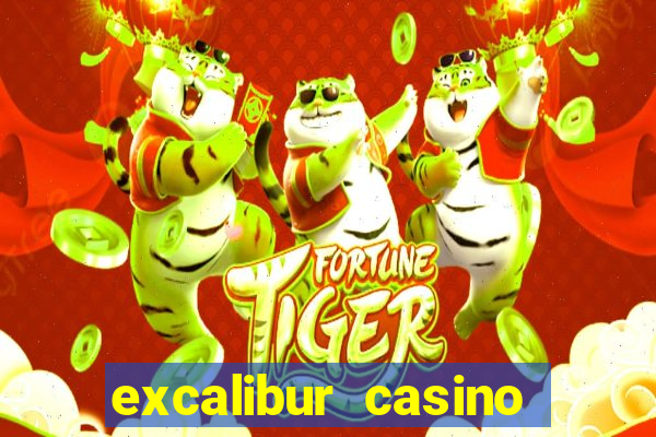 excalibur casino and hotel