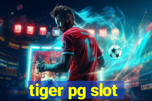 tiger pg slot