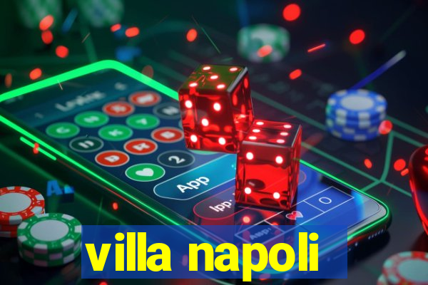 villa napoli