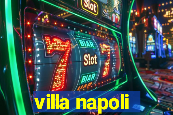 villa napoli