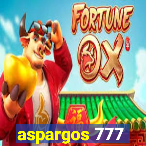 aspargos 777