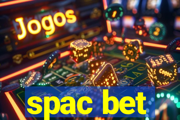 spac bet