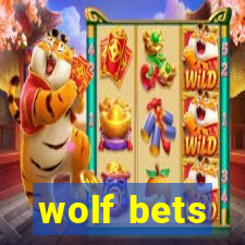 wolf bets