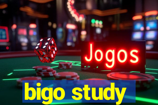 bigo study