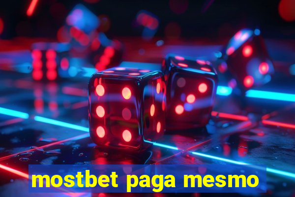 mostbet paga mesmo