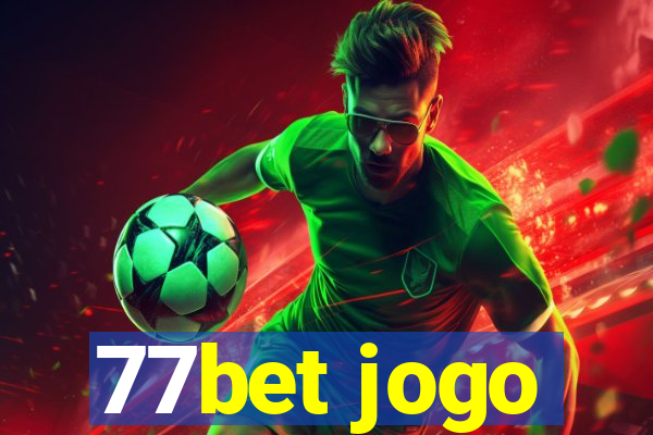 77bet jogo