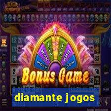 diamante jogos