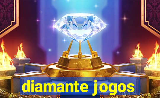 diamante jogos