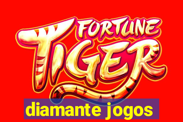 diamante jogos