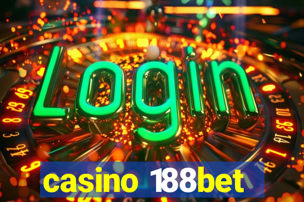 casino 188bet