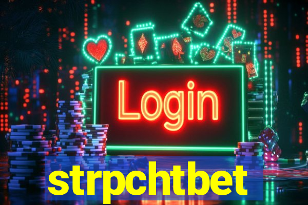 strpchtbet