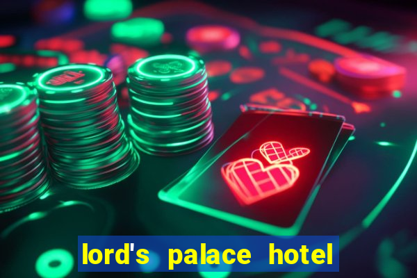 lord's palace hotel spa casino