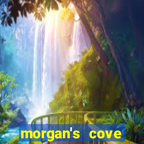 morgan's cove resort and casino