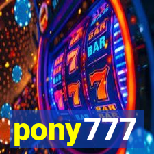 pony777