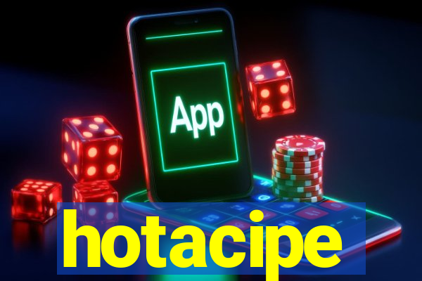 hotacipe