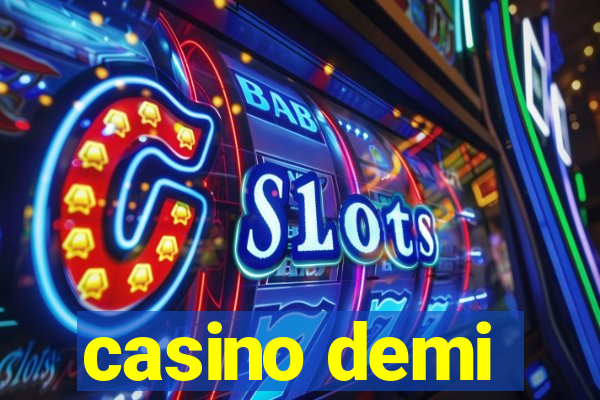 casino demi