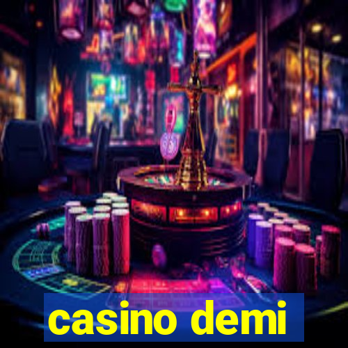 casino demi