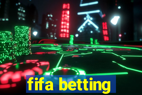 fifa betting