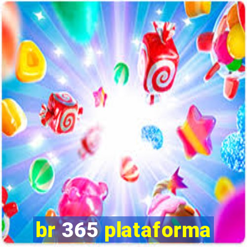 br 365 plataforma