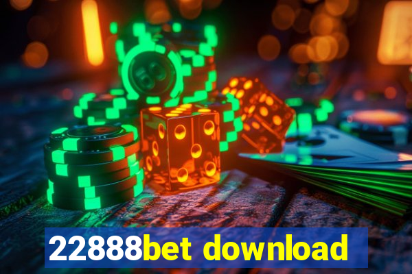 22888bet download