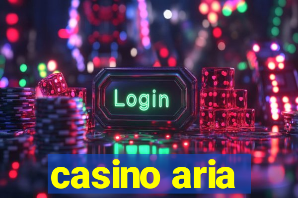 casino aria