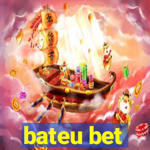 bateu bet