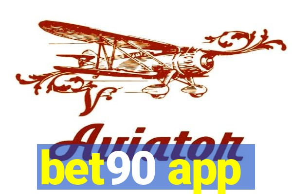 bet90 app