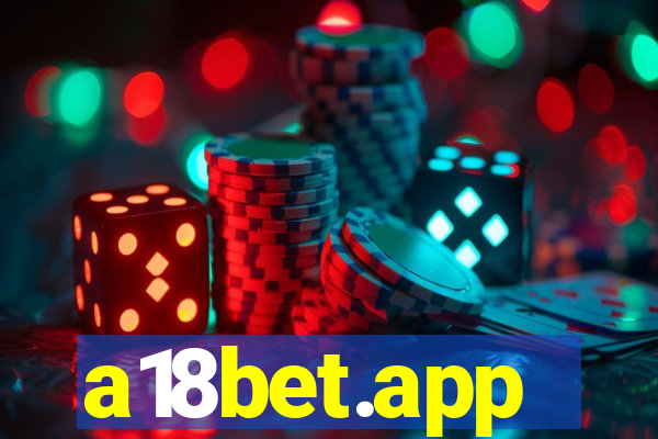 a18bet.app