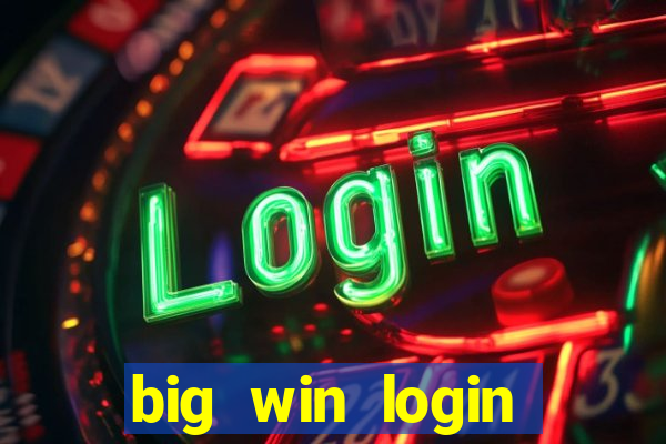 big win login verde download