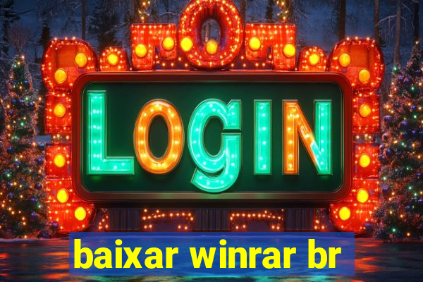 baixar winrar br