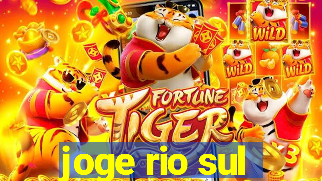 joge rio sul